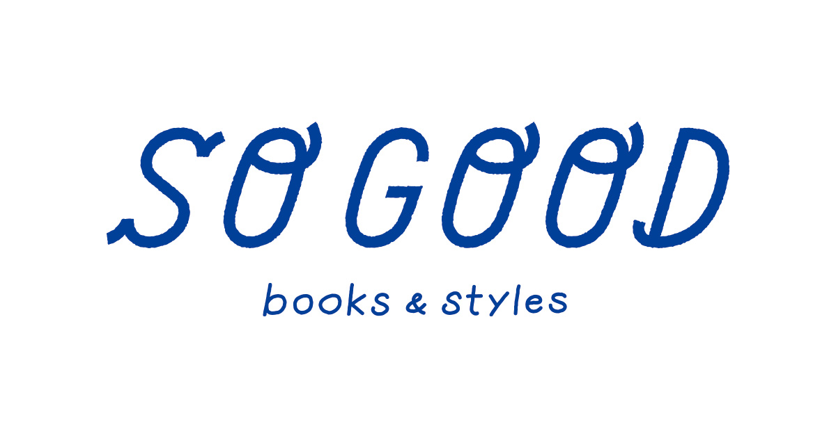 SO GOOD books&styles